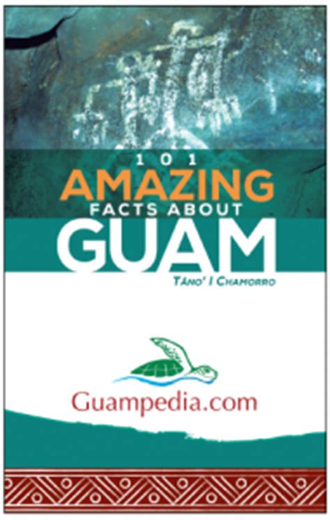 101 Amazing Facts About Guam