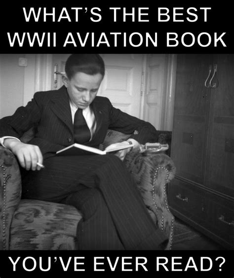 11 Best Wwii Aviation Books Everyone Should Read World War Wings