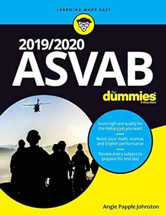 2019 2020 Asvab For Dummies Papple Johnston Angie 9781119560944 Amazon Com Books