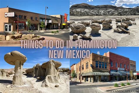 22 Best Things To Do In Farmington New Mexico