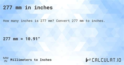 277 mm to Inches Conversion Made Easy