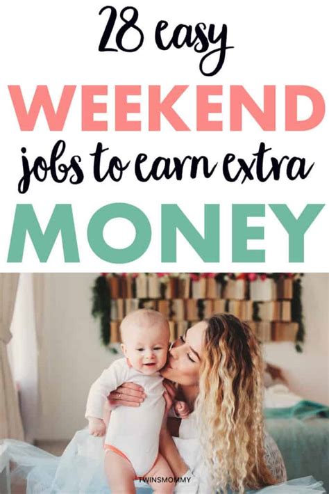 28 Easy Weekend Jobs To Earn Extra Money Each Month Twins Mommy