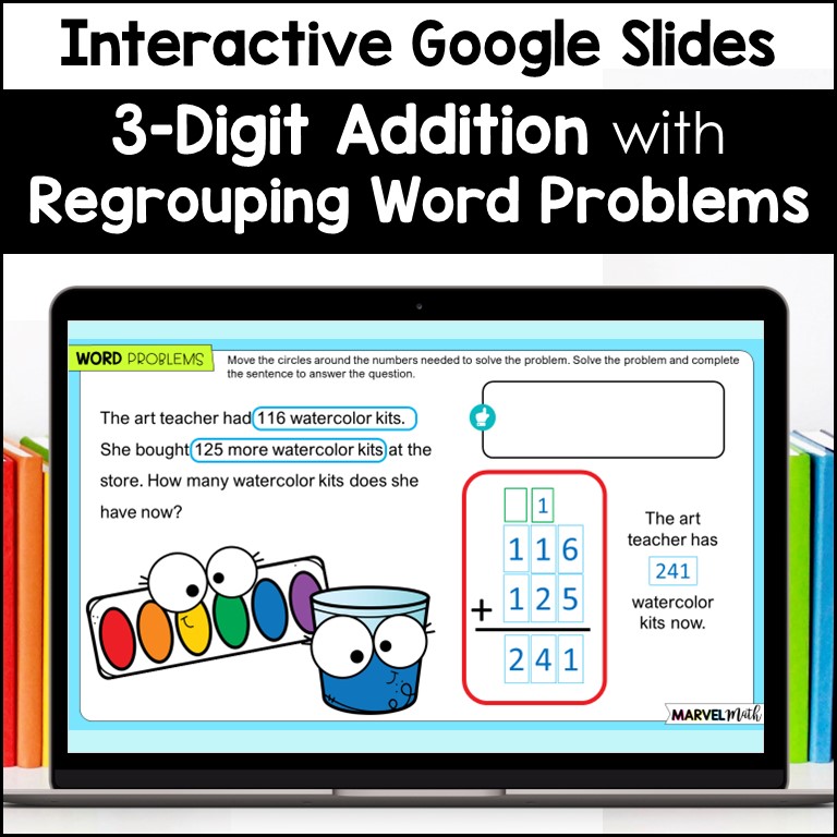 3 Digit Addition With Regrouping 6 Word Problems Marvel Math