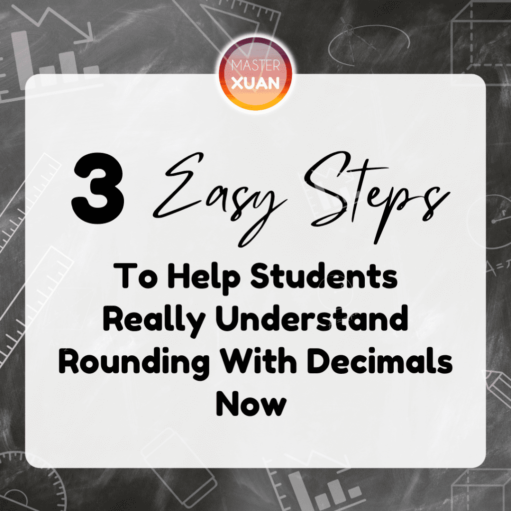 3 Easy Steps To Help Students Really Understand Rounding With Decimals