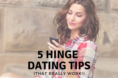 5 Hinge Dating Tips For Men Who Want More Dates