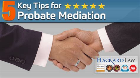 5 Key Tips On Trust Mediation Settlement Ca Estate Trust Litigation Attorney Hackard Law