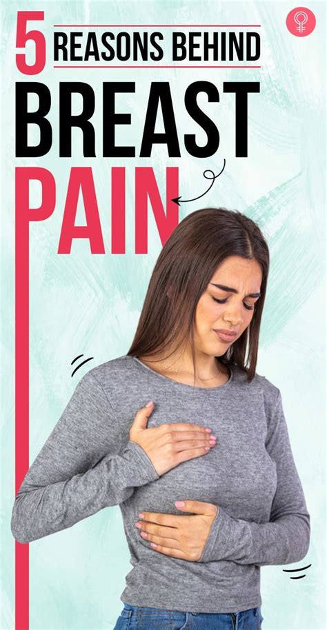 5 Reasons Behind Breast Pain Artofit