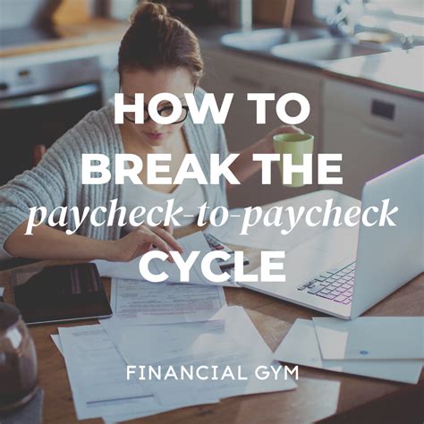 5 Tips To Break The Paycheck To Paycheck Cycle