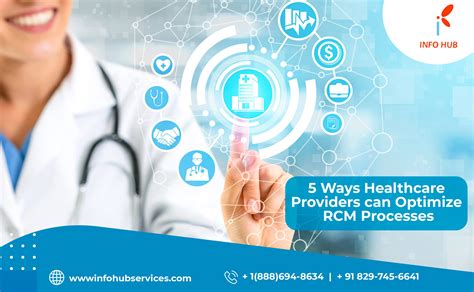 5 Ways Healthcare Providers Can Optimize Rcm Processes