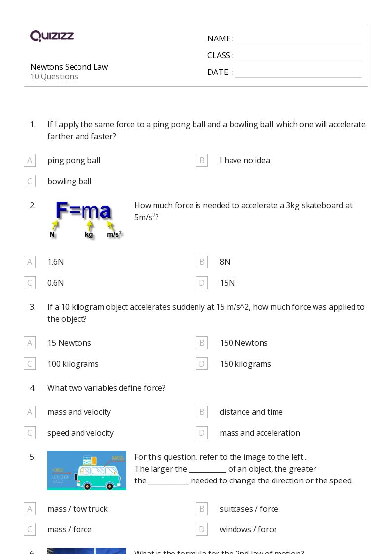 50 Newtons Second Law Worksheets For 10Th Class On Quizizz Free