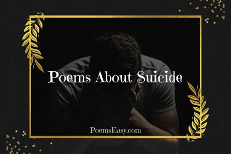 7 Poems About Suicide To Help You Understand Poems Easy