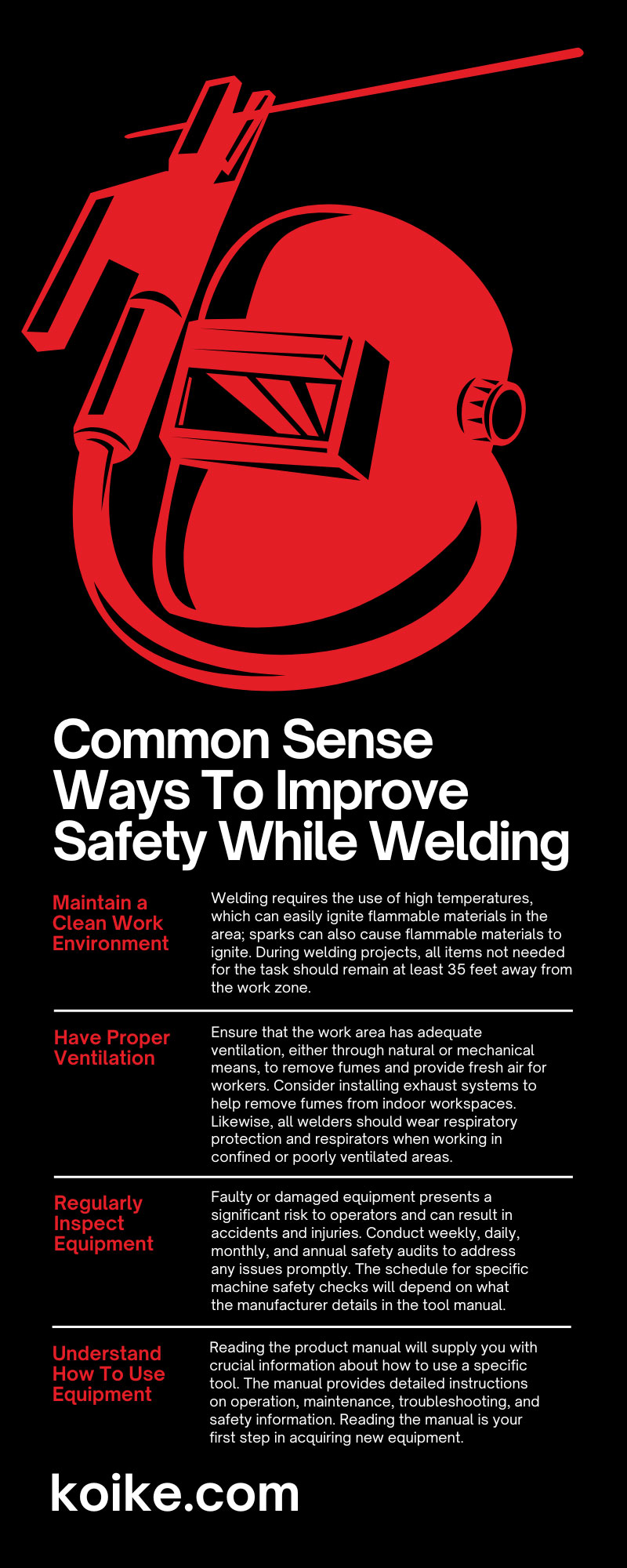 8 Common Sense Ways To Improve Safety While Welding Koike Aronson Inc