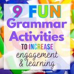 9 Fun Grammar Activities To Boost Learning It Amp 39 S A Teacher Thing