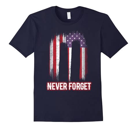 911 Memorial Shirt Wtc Usa Flag Never Forget T Shirt Cl Colamaga