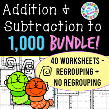 Addition And Subtraction Within 1 000 Worksheets Bundle Pdf And Digital