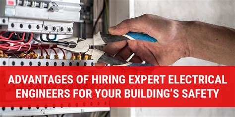 Advantages Of Hiring Expert Electrical Engineers For Your Building S Safety Budlong