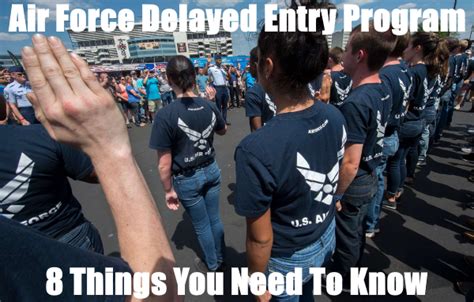 5 Things to Know About Air Force Delayed Entry