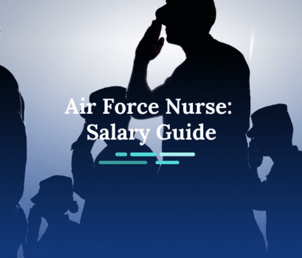 Air Force Nurse Salary