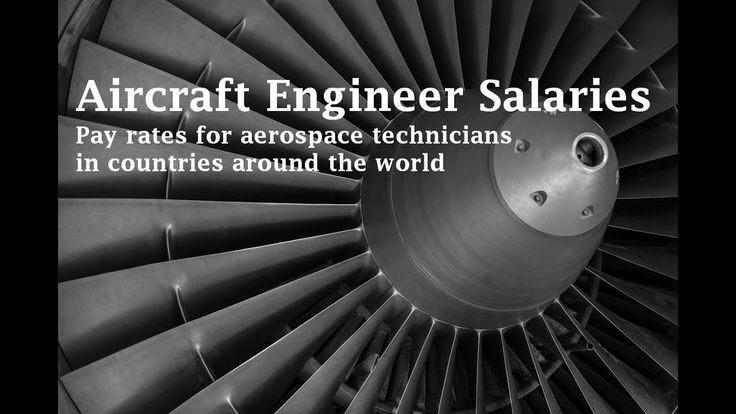 Aircraft Engineer Salary Salaries For Aircraft Maintenance Engineers Youtube