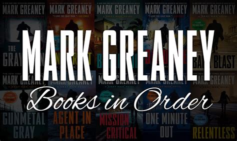 All 14 Mark Greaney Books In Order