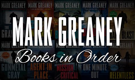 All 22 Mark Greaney Books In Order Ultimate Guide