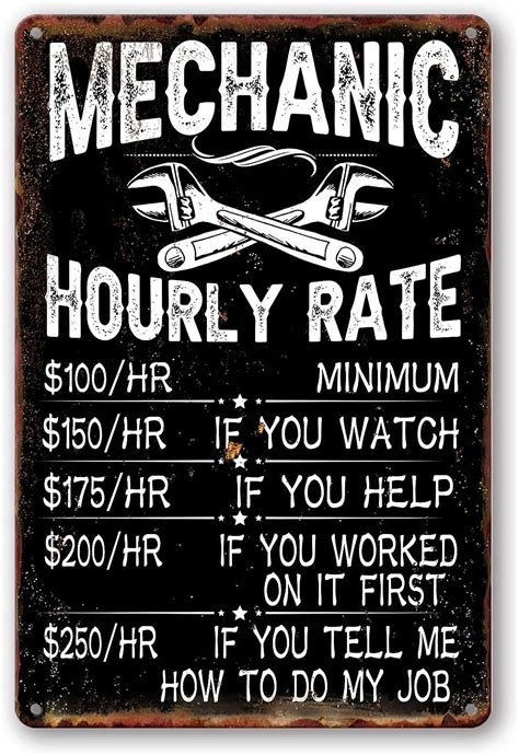 Amazon Com Mechanic Decor Mechanic Hourly Rate Reproduction Metal Tin Sign Mechanic Rules