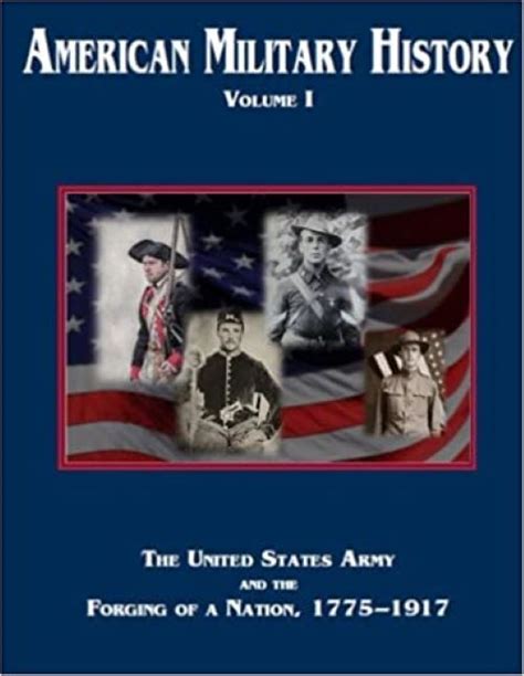 American Military History Volume 1 The United States Army And The