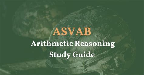 Arithmetic Reasoning Asvab Study Guide