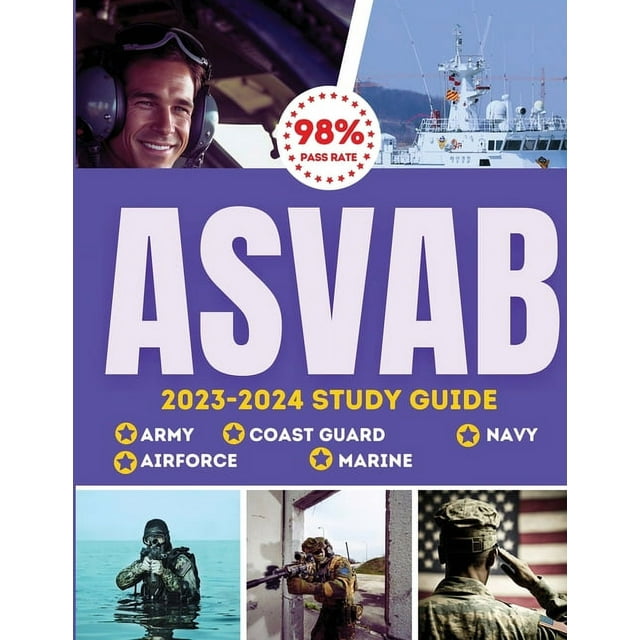 Asvab Study Guide 2023 2024 Simplified Guide For Army Airforce Navy