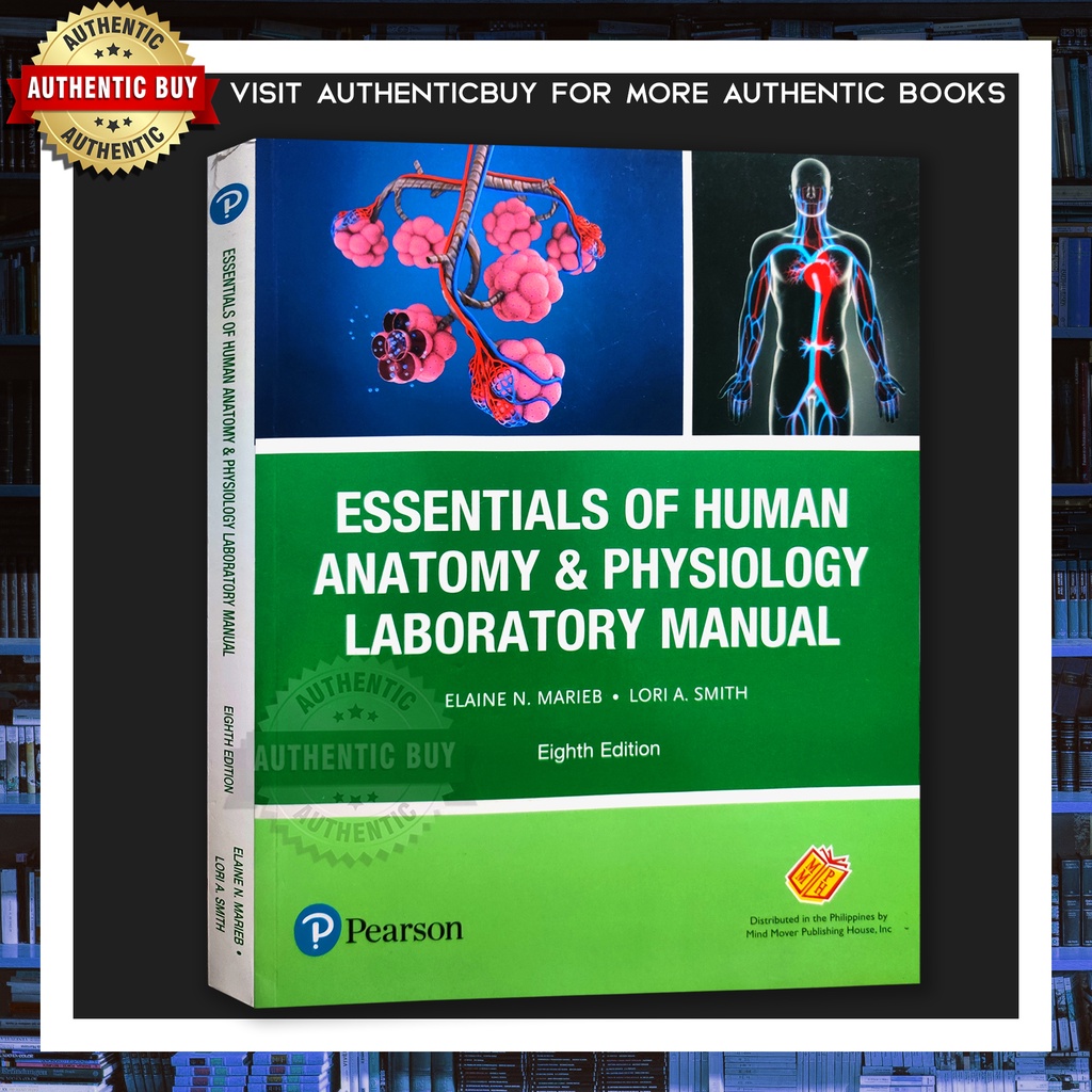 Authentic Essentials Of Human Anatomy Physiology Laboratory Manual