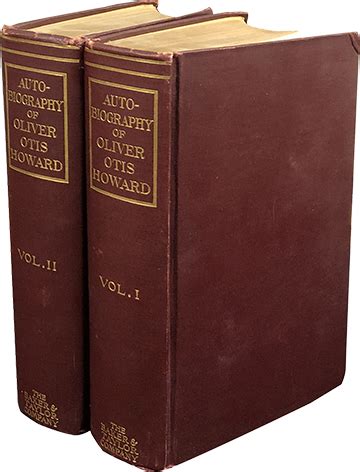 Autobiography Of Oliver Otis Howard Howard Oliver Otis Biography And Memoir Barnebys