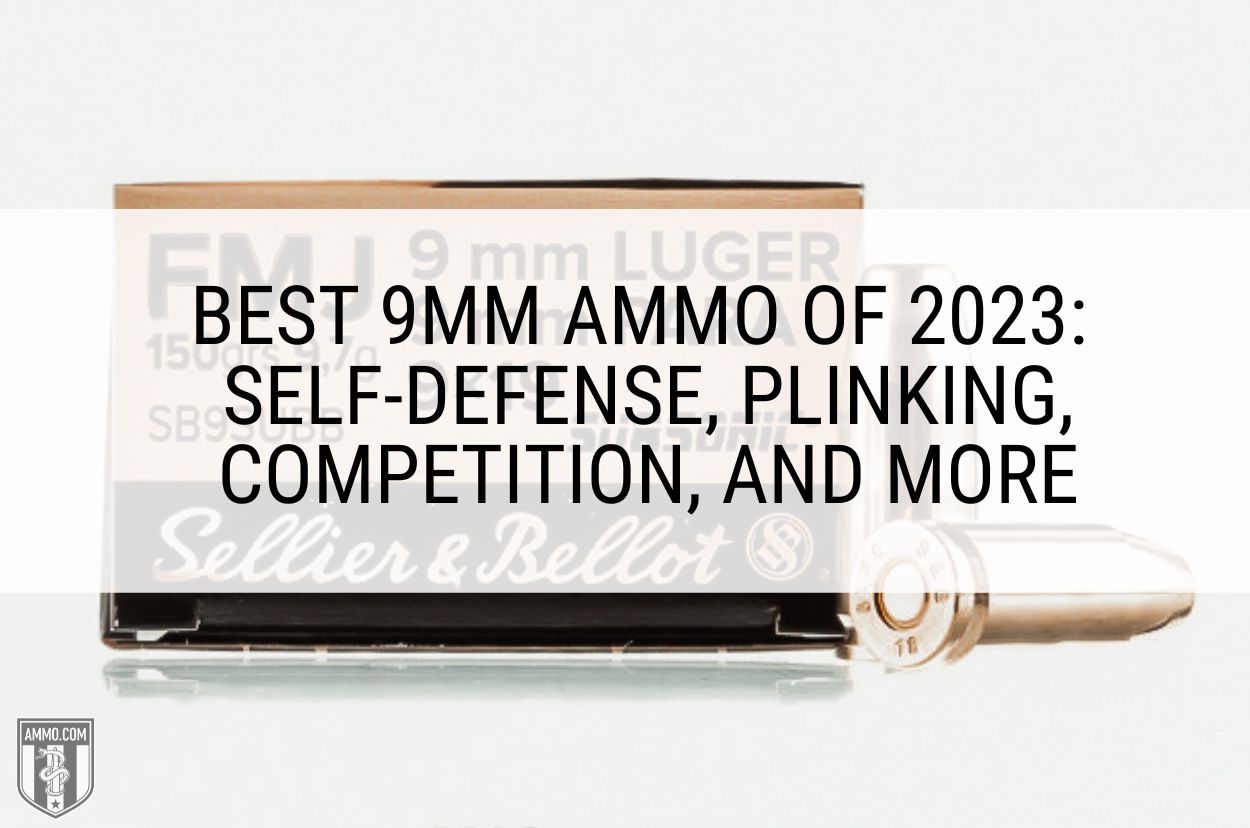 Best 9Mm Ammo