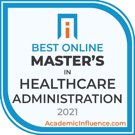 Best Online Master S In Healthcare Administration Academic Influence