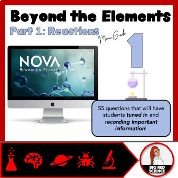 Beyond The Elements Part 1 Reactions Pbs Nova Movie Guide Tpt