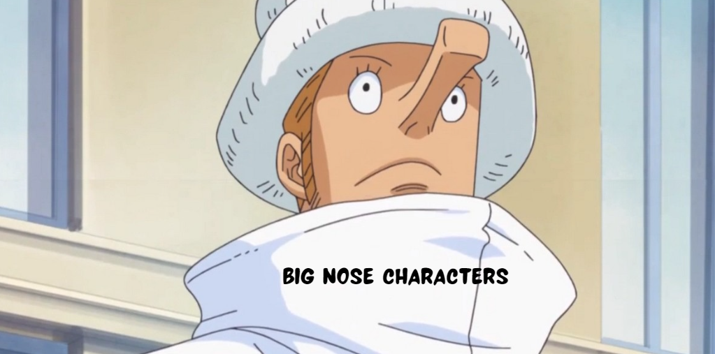 Big Nose Cartoon Characters