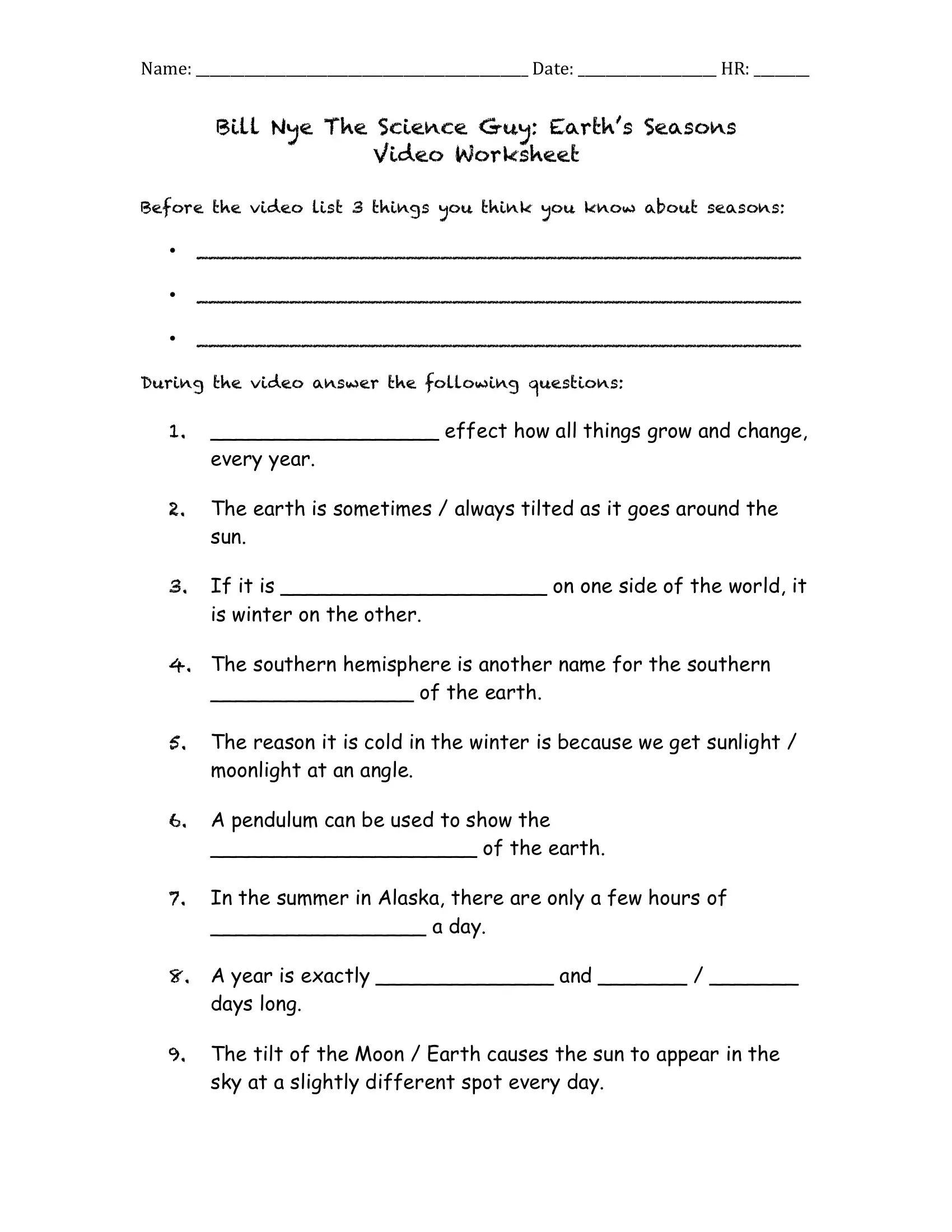 Bill Nye Earth Amp 39 S Seasons Video Worksheet By Mayberry In Montana Tpt