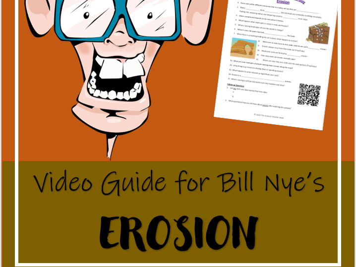 Bill Nye The Science Guy Erosion Video Guide Teaching Resources