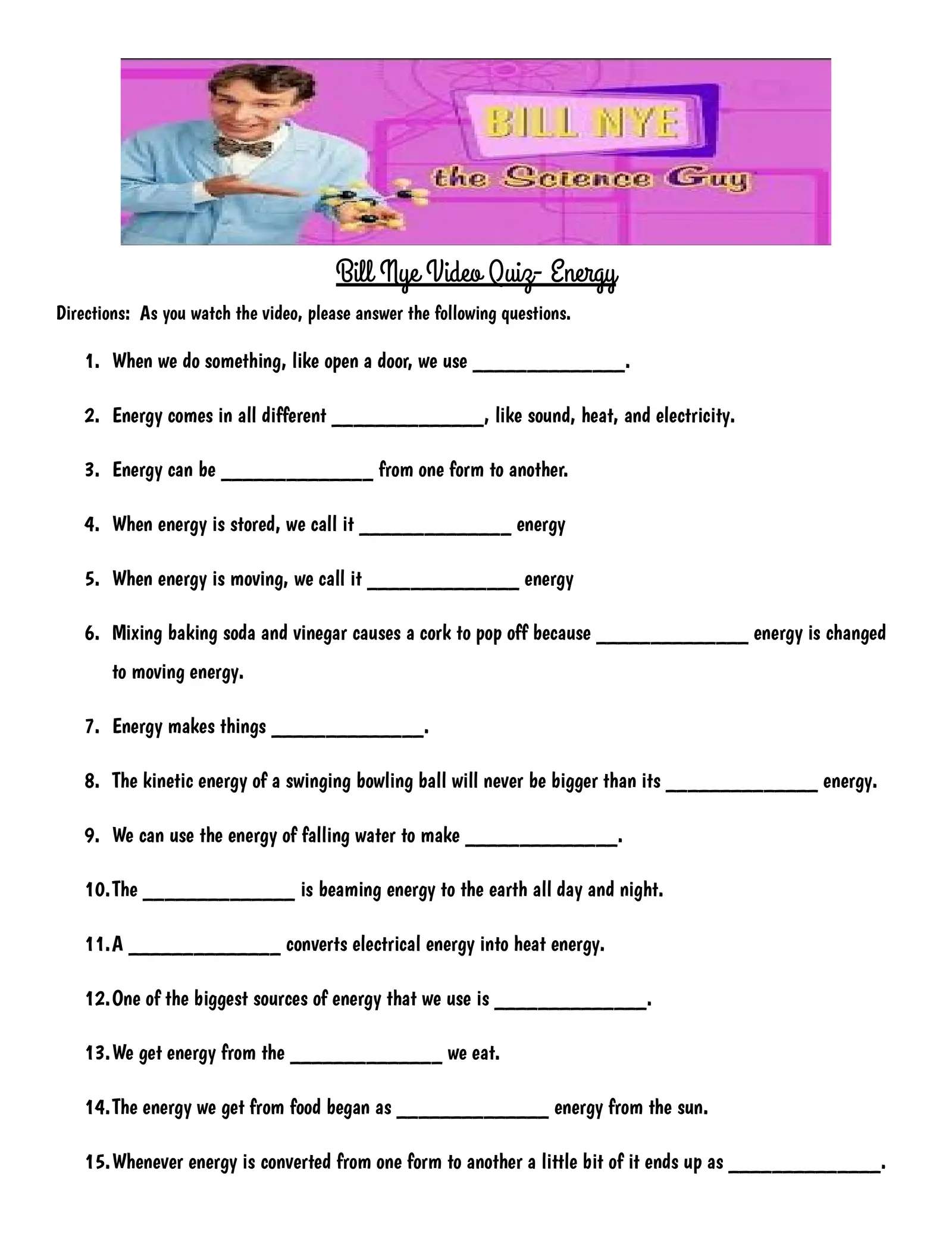 Bill Nye Video Quiz Energy Interactive Worksheet Edform Worksheets