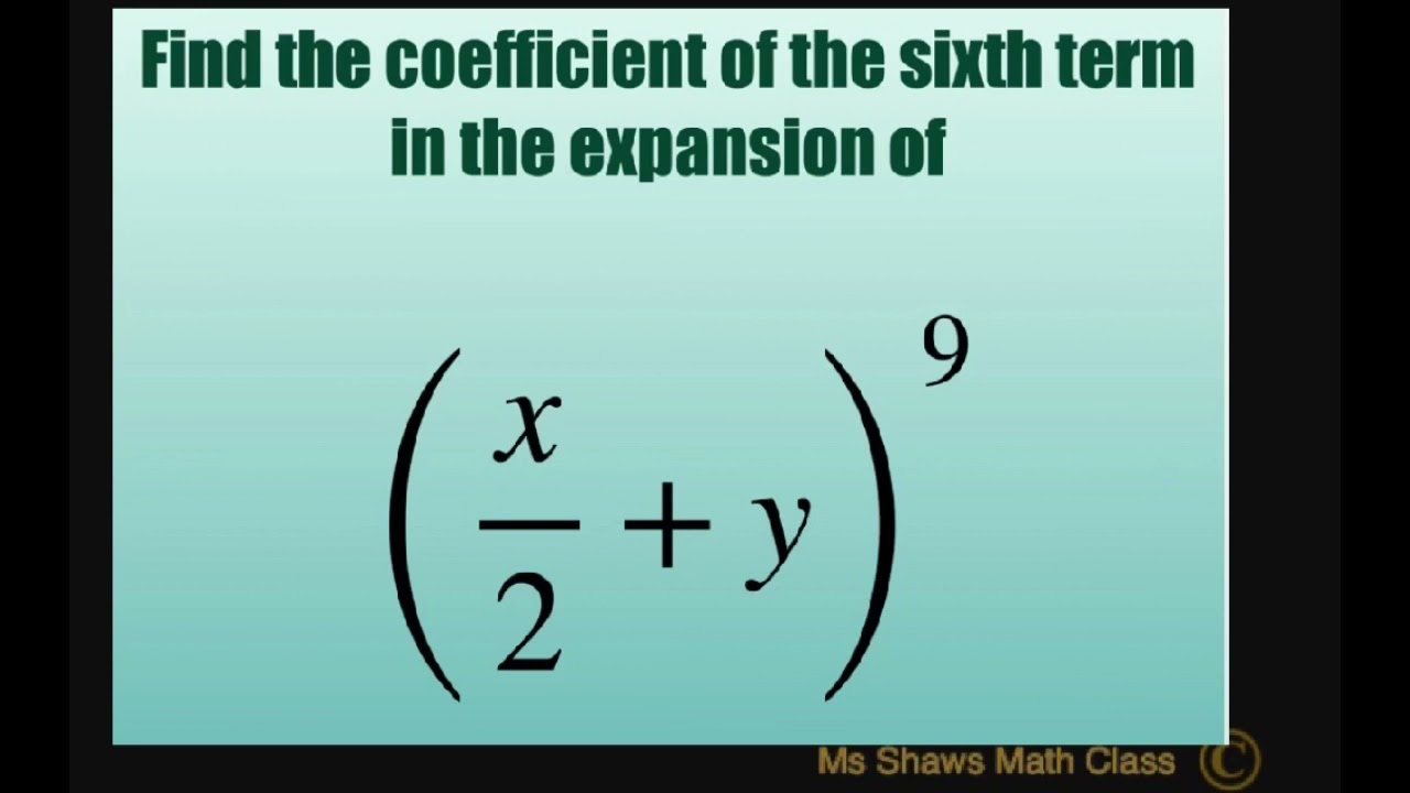 Binomial Expansion To The Sixth Power Youtube