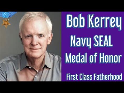 Bob Kerrey Navy Seal Medal Of Honor Recipient Youtube