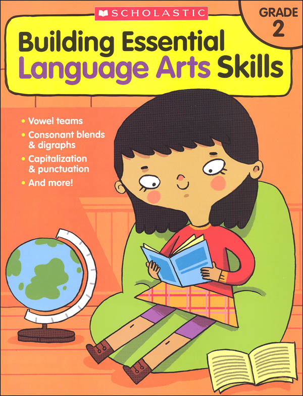 Building Essential Language Arts Skills Grade 2 Scholastic Professional Book Divisn