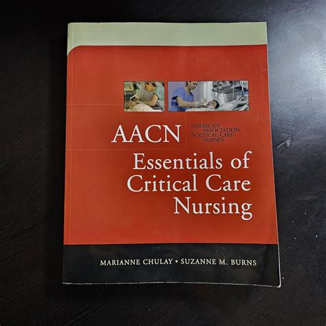 Burns Aacn American Association Of Critical Care Nurses Essentials Of Progressive Care