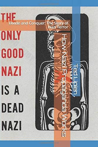 Buy How Nazi Propaganda Works Divide And Conquer The Story Of Nazi Terror Cold War Radio