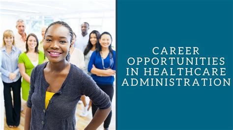 Career Opportunities In Healthcare Administration Youtube