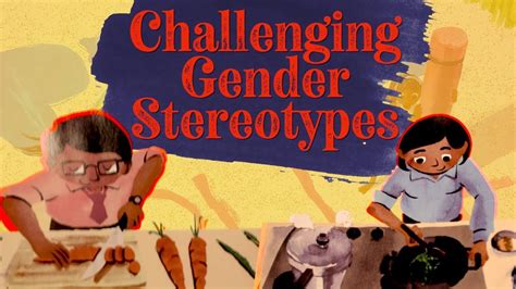 Challenging Gender Stereotypes One Story At A Time Youtube