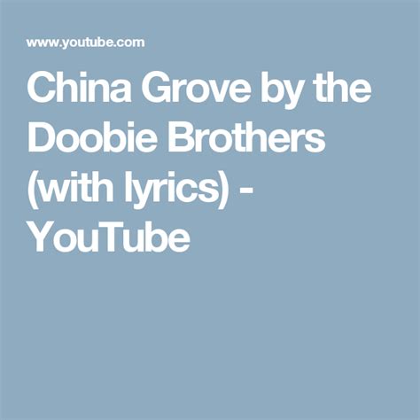 China Grove By The Doobie Brothers With Lyrics Youtube Bee Gees Lyrics The Doobie Brothers