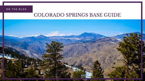 Colorado Springs Base Guide Milhousing Network