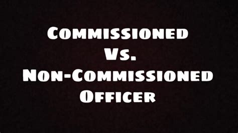 Commissioned Vs Non Commissioned Officer Successyeti