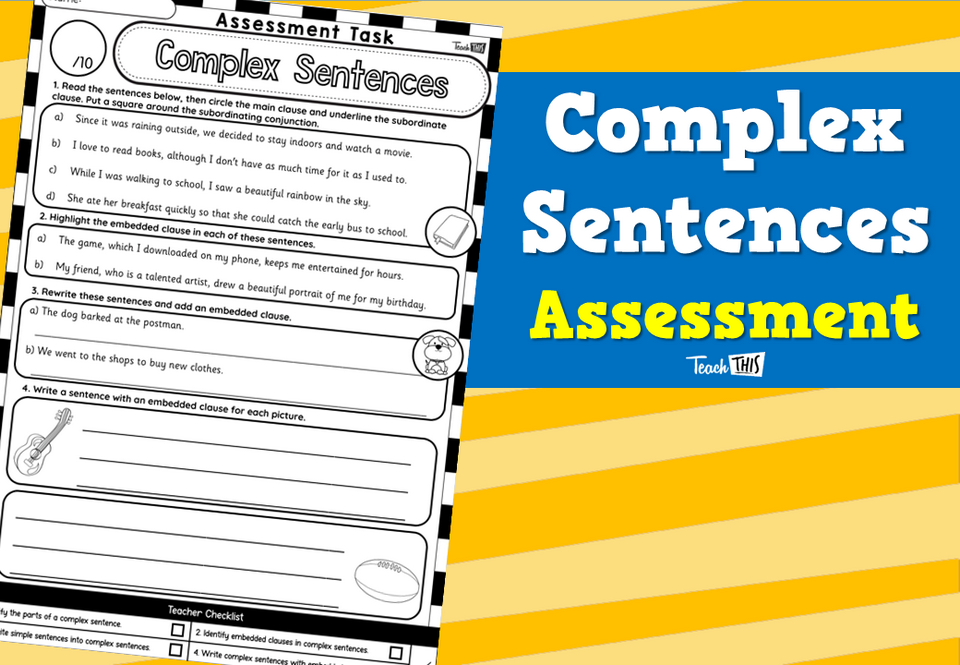 Complex Sentences Assessment Teacher Resources And Classroom Games