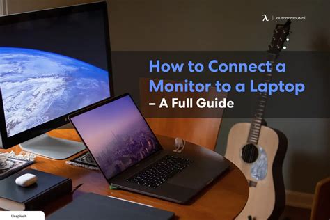 Connect Laptop To Monitor Step By Step Guide Top 6 Tools